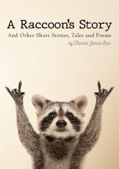 A Raccoon's Story - Rico, Thomas James