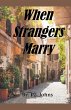 When Strangers Marry - Bild 1