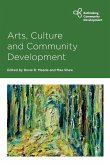 Arts, Culture and Community Development