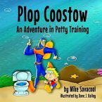 Plop Coostow: An Adventure in Potty Training