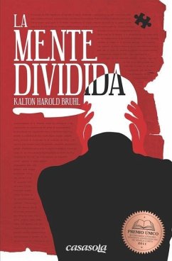 La mente dividida - Bruhl, Kalton Harold