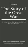 The Story of the Great War, Volume II (of VIII): History of the European War from Official Sources