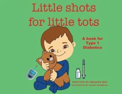 Little Shots for Little Tots - Roy, Brandy