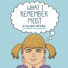 What I Remember Most - Bild 1