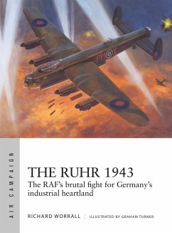 The Ruhr 1943 - Worrall, Richard