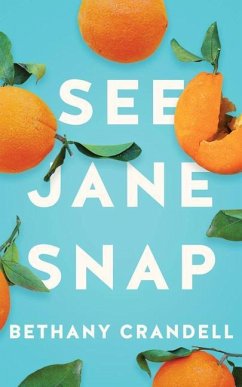 See Jane Snap - Crandell, Bethany