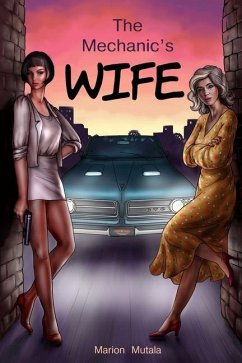 The Mechanic's Wife - Mutala, Marion