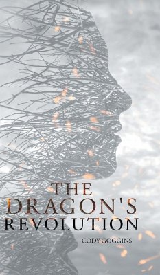The Dragon's Revolution - Goggins, Cody