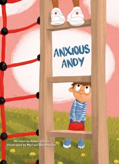 Anxious Andy - Ciccio, Adam