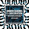 Understanding E-Carceration - Bild 1