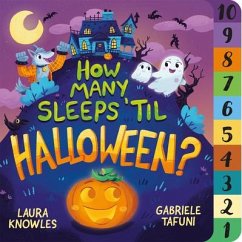 How Many Sleeps 'Til Halloween? - Knowles, Laura