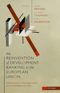 Reinvention of Development Banking in the European Union - Mertens, Daniel