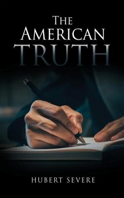 The American Truth - Severe, Hubert