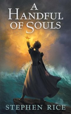 A Handful of Souls - Rice, Stephen