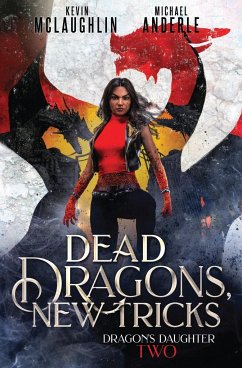 Dead Dragons, New Tricks - Anderle, Michael; Mclaughlin, Kevin