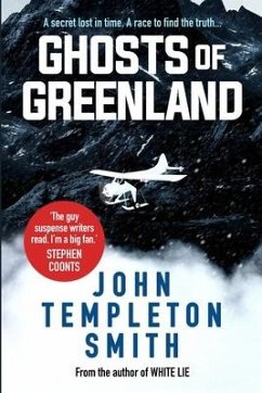 Ghosts of Greenland - Templeton Smith, John