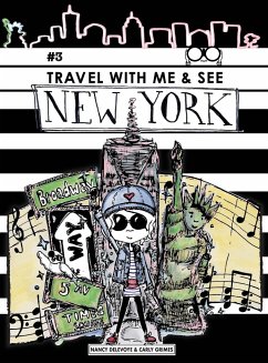 Travel with Me & See New York - Delevoye, Nancy