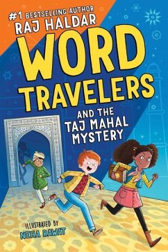 Word Travelers and the Taj Mahal Mystery - Haldar, Raj