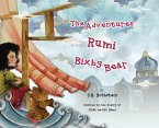 The Adventures of Rumi and Bixby Bear