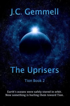 The Uprisers: A Dystopian Sci-Fi - Gemmell, J. C.