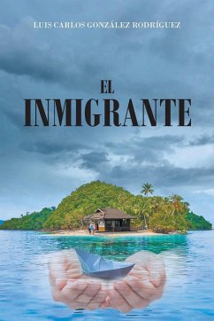 El Inmigrante - González Rodríguez, Luis Carlos