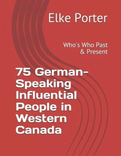 75 German-Speaking Influential People in Western Canada - Porter, Elke