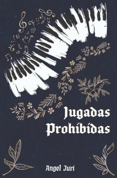 Jugadas Prohibidas - Jurí, Angel