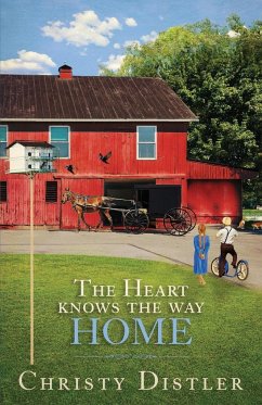 The Heart Knows the Way Home - Distler, Christy