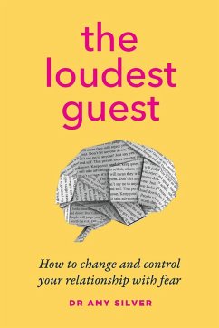 The Loudest Guest - Silver, Dr Amy
