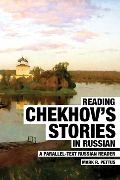 Reading Chekhov's Stories in Russian - Pettus, Mark R