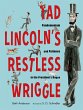 Tad Lincoln's Restless Wriggle - Bild 1