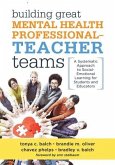 Building Great Mental Health Professional-Teacher Teams