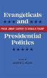 Evangelicals and Presidential Politics - Bild 1