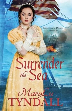 Surrender the Sea - Tyndall, Marylu