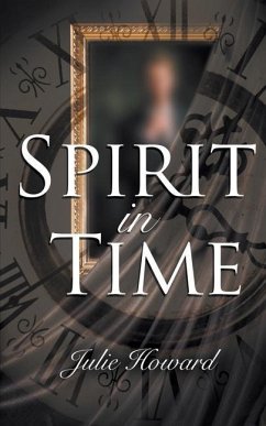 Spirit In Time - Howard, Julie