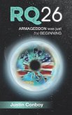 Rq26: Armageddon Was Just The Beginning