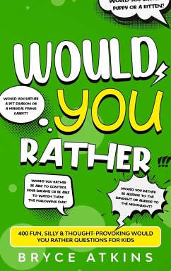 Would You Rather - Atkins, Bryce