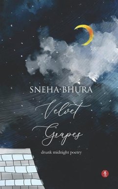 Velvet Grapes - Bhura, Sneha