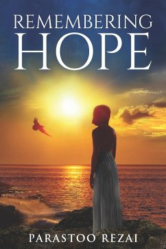 Remembering Hope - Rezai, Parastoo