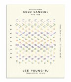 Cold Candies