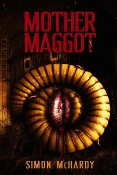 Mother Maggot - McHardy, Simon