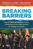 Breaking Barriers: How P-Tech Schools Create a Pathway from High School to College to Career