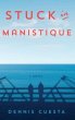 Stuck in Manistique - Bild 1