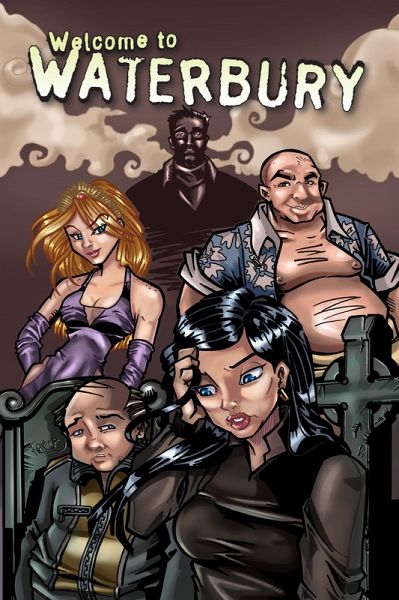 Welcome to Waterbury (eBook, PDF) Welcome to Waterbury (eBook, PDF)