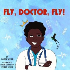 Fly, Doctor, Fly! - Archer, Lyndsay