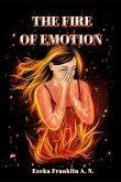 The Fire of Emotion