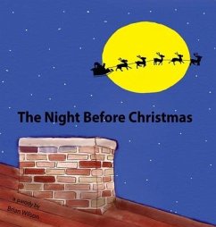 The night before Christmas- a parody - Wilson, Brian David