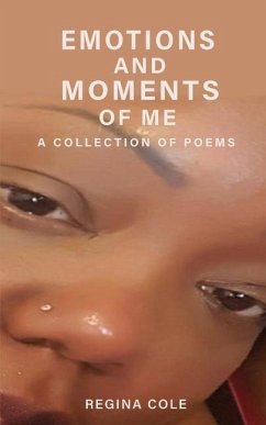 Cover Emotions and Moments of Me ( A collection of poems)