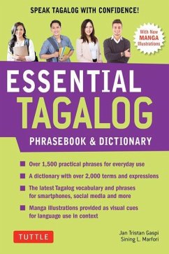 Essential Tagalog Phrasebook & Dictionary: Start Conversing in Tagalog Immediately! (Revised Edition) - Perdon, Renato