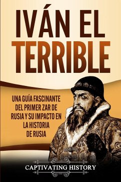 Iván el Terrible - History, Captivating